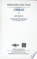 José Trigo ; Palinuro De México