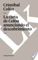 libro La Carta De Colón Anunciando El Descubrimiento