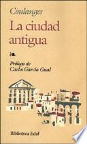 La Ciudad Antigua