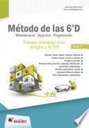 Metodo De Las 6  D   Modelacion , Algoritmo,programacion