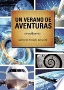 Un Verano De Aventuras