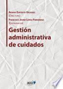 libro Gestión Administrativa De Cuidados