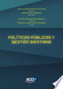 libro Políticas Públicas Y Gestión Sanitaria