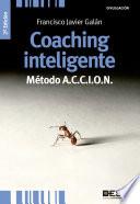 libro Coaching Inteligente. Método A.c.c.i.o.n.