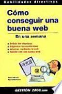 Cómo Conseguir Una Buena Web En Una Semana