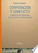 libro Cooperación Y Conflicto