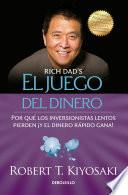 libro El Juego Del Dinero(rich Dad S Who Took My Money?)