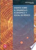 libro Ensayos Sobre El Desarrollo Económico Y Social De México