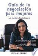 libro Guía De La Negociación Para Mujeres