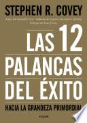 Las 12 Palancas Del éxito