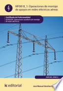 Operaciones De Montaje De Apoyos En Redes Electricas Aereas. Elee0108