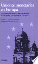 libro Uniones Monetarias En Europa