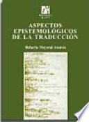 libro Aspectos Epistemológicos De La Traducción