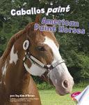 libro Caballos Paint/american Paint Horses