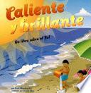 Caliente Y Brillante