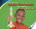 libro Como Hacer Un Cohete Efervescente/how To Build A Fizzy Rocket