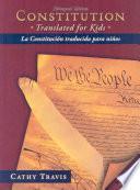 libro Constitution Translated For Kids / La Constitucion Traducida Para Ninos