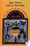 libro Del Fox Trot Al Jazz Flamenco