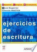 Ejercicios De Escritura