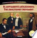 libro El Movimiento Abolicionista / The Abolitionist Movement