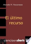 libro El Último Recurso