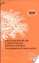 Fracaso Escolar Y Desventaja Sociocultural