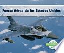 Fuerza Aérea De Los Estados Unidos