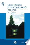 libro Ideas Y Formas En La Representación Pictórica