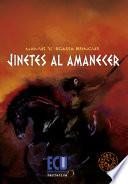 libro Jinetes Al Amanecer, 2.ª Edición