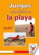 libro Juegos Para Disfrutar En La Playa