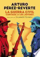 libro La Guerra Civil Contada A Los Jóvenes