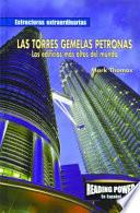 libro Las Torres Gemelas Petronas: Los Edificios Mas Altos Del Mundo