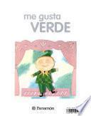 libro Me Gusta El Verde