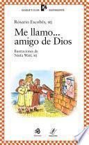 libro Me Llamo... Amigo De Dios