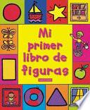 Mi Primer Libro De Figuras