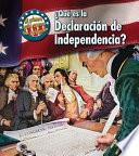 libro ¿qué Es La Declaración De Independencia?