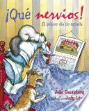 libro Que Nervios! El Primer Dia De Escuela