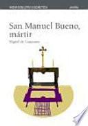 San Manuel Bueno, Mártir