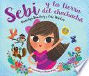 libro Sebi Y La Tierra Del Chachacha