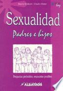 Sexualidad Para Padres E Hijos