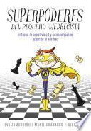 libro Superpoderes Del Pequeño Ajedrecista