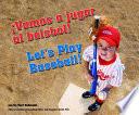 libro �vamos A Jugar Al B_isbol! (let S Play Baseball!)