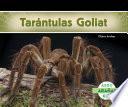 Tarántulas Goliat