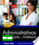 Administrativo (turno Libre). Junta De Andalucía. Simulacros De Examen