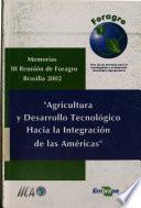 Agricultura Y Desarrollo Tecnológico Hacia La Integración De Las Américas