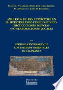 Amuletos De Isis Curótrofa En El Mediterráneo Fenicio Púnico. Producciones Egipcias Y/o Elaboraciones Locales