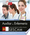 Auxiliar De Enfermería. Servicio De Salud De Castilla La Mancha (sescam). Temario Específico. Vol. Ii.