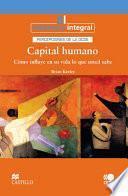 libro Capital Humano Cómo Influye En Su Vida Lo Que Usted Sabe