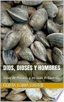 libro Dios, Dioses Y Hombres