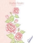 libro Diseños Florales Libro Para Colorear Para Adultos 2
